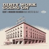 Ace Records UK Various Artists - Dirty Work Going On: Kent & Modern Records Blues Photo
