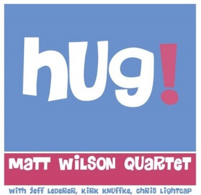 Photo of Palmetto Records Matt Wilson - Hug