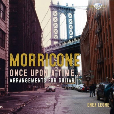 Photo of Brilliant Classics Ennio Morricone / Enea Leone - Once Upon a Time