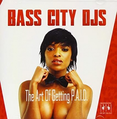 Photo of Essential Media Mod Bass City DJs - Art of Getting P.A.I.D.