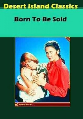 Photo of Born to Be Sold