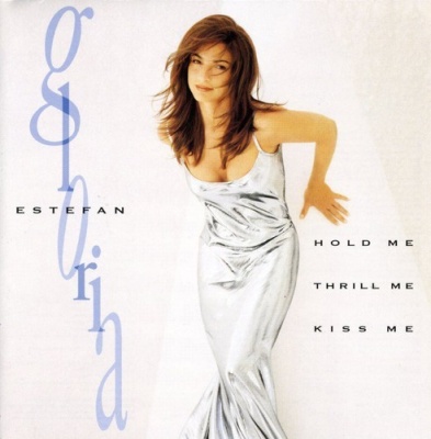 Photo of Sbme Special Mkts Gloria Estefan - Hold Me Thrill Me Kiss Me