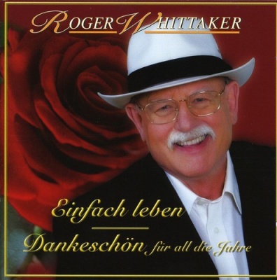 Photo of Ariola Germany Roger Whittaker - Einfach Leben Best of Dankeschon Fur