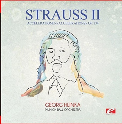 Photo of Essential Media Mod Strauss - Accelerationen Op. 234