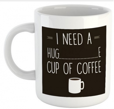 Photo of Mugshots I Need A Hugâ€¦â€¦E Cup Of Coffee - White Ceramic Mug